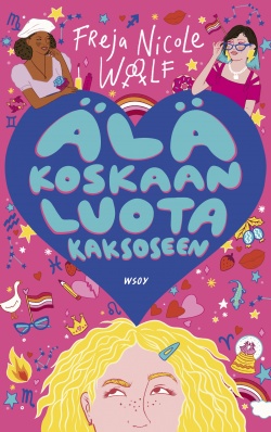 Älä koskaan luota kaksoseen -kirjan kansikuva