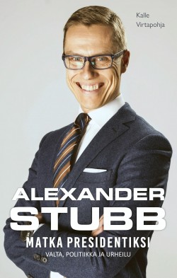 Alexander Stubb -kirjan kansikuva