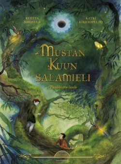 Mustan kuun salamieli -kirjan kansikuva