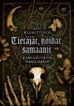 Tietäjät, noidat, samaanit -kirjan kansikuva
