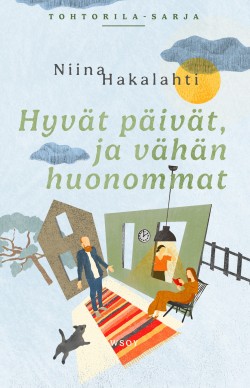 Hyvät päivät, ja vähän huonommat -kirjan kansikuva