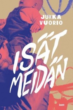 Isät meidän -kirjan kansikuva