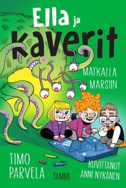 Ella ja kaverit matkalla Marsiin -kirjan kansikuva