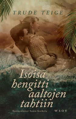 Isoisä hengitti aaltojen tahtiin -kirjan kansikuva