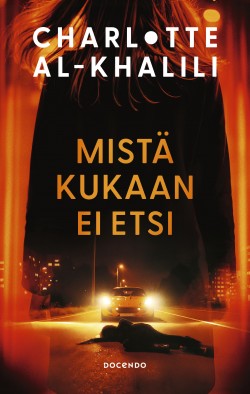 Mistä kukaan ei etsi -kirjan kansikuva