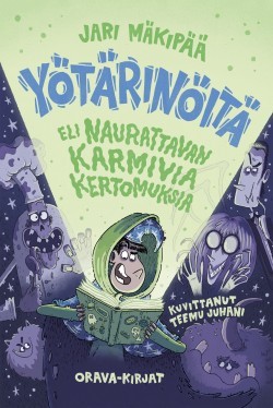 Yötärinöitä eli naurattavan karmivia kertomuksia -kirjan kansikuva
