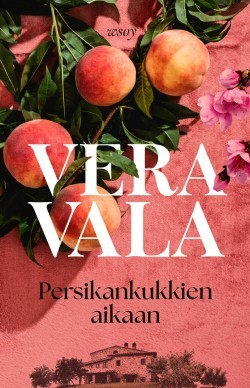 Persikankukkien aikaan -kirjan kansikuva