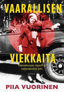 Vaarallisen viekkaita -kirjan kansikuva
