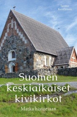 Suomen keskiaikaiset kivikirkot -kirjan kansikuva