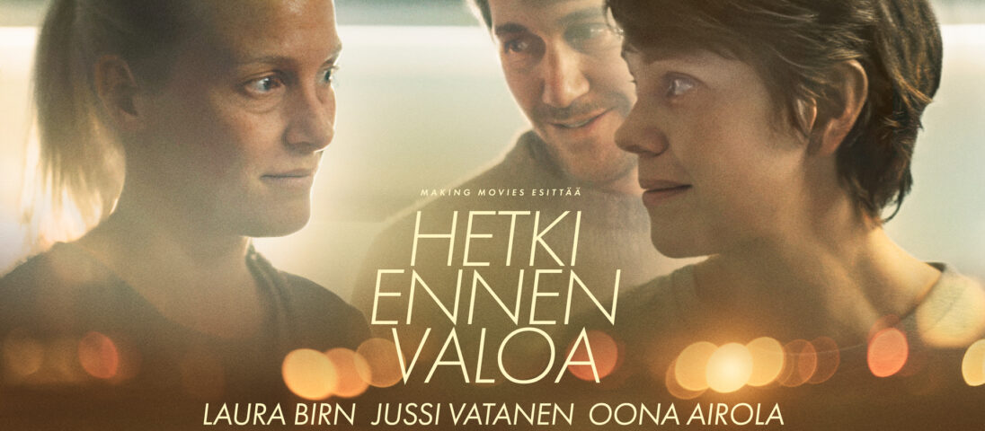 Hetki ennen valoa -elokuvan juliste