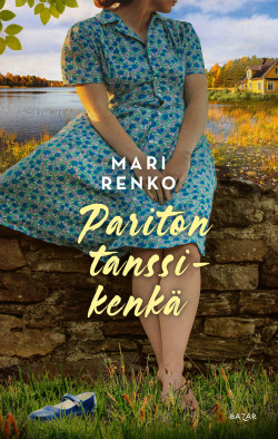 Pariton tanssikenkä - kirjan kansikuva