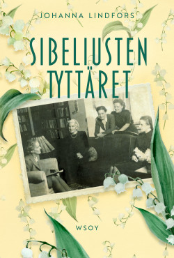Sibeliuksen tyttäret -kirjan kansikuva